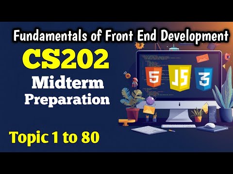 CS202 Short Lectures Topic 1 to 80 | CS202 Midterm Preparation By VU TALK #html #css #javascript