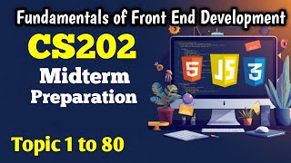 CS202 Short Lectures Topic 1 to 80 | CS202 Midterm Preparation By VU TALK #html #css #javascript