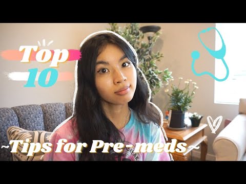 10 REALISTIC Tips for Pre-Meds