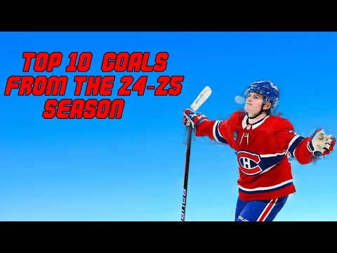 Top 10 Goals From The 2024 25 Regular Season