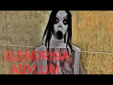 SLENDRINA ASYLUM HARD MODE HORROR GAMEPLAY