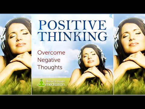 Positive Thinking Meditation Music | with Subliminal Affirmations & Alpha Wave Binaural Beats