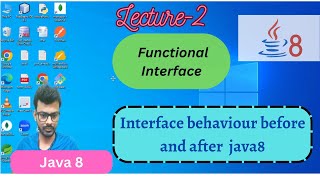 Lecture-2 | Java8 | @FunctionalInterface