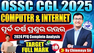 OSSC CGL Computer Previous Year Question/ Complete Analysis 2024 PYQ/ VVI For CGL 2025/ Chinmaya Sir