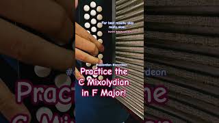 Practice the C Mixolydian in F Major! #accordion #acordeon