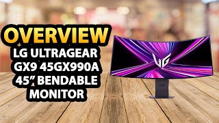 LG UltraGear GX9 45GX990A 45" Bendable 5K2K OLED Monitor ✅ Specs & Features
