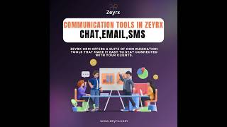 Zeyrx CRM offers a suite of communication tools