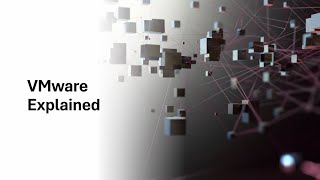 SIMPLIFIED TECH: VMware Explained