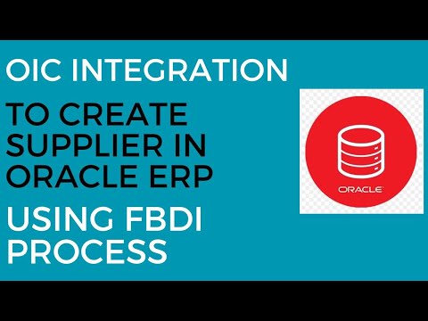 OIC Integration to Create Supplier in Oracle ERP using FBDI Process