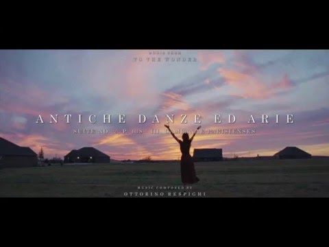 "To the Wonder" Soundtrack - Antiche danze ed arie