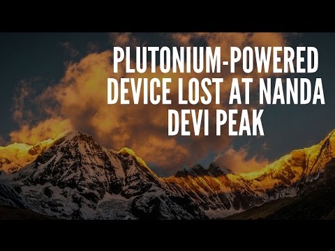 Plutonium-powered Device Lost at Nanda Devi peak