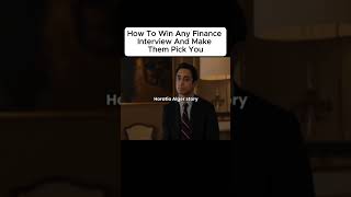 How To Win Any Finance Interview And Make Them Pick You