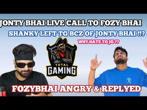 JONTY BHAI CALLED FOZY BHAI || SHANKY LEFT TG BCZ OF JONTY BHAI || FOZY BHAI ANGRY #freefire #tg