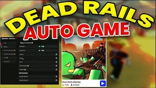 Roblox Script - Dead Rails | Auto Finish Game Auto Farm ESP Auto Items Teleport Local Player & More