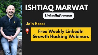 LinkedIn Growth Hacking Tips - Live Weekly Webinar - LinkedInPreneur Community