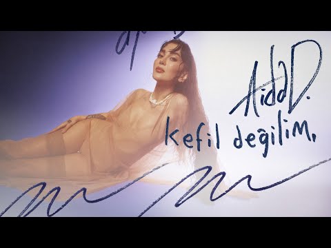 aida d - Kefil Değilim (Official Audio)