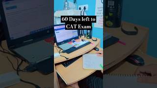 60 Days left to CAT Exam - #catexampreparation #catexam2023