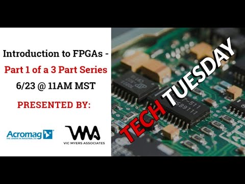 What are FPGAs? Why use FPGAs? Introduction to FPGAs