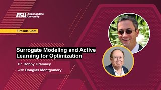 Surrogate Modeling and Active Learning for Optimization | Fireside Chat with Dr. Bobby Gramacy