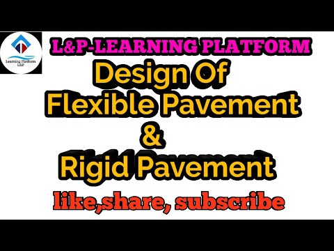 Design of Flexible Pavement & Rigid pavement