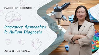 Innovative approaches to autism diagnosis | Faces of Science