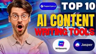 Top 10 AI Content Writing Tools You Need to Know in 2024