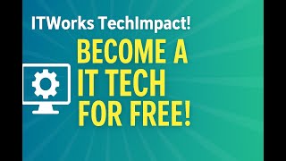 ITWorks TechImpact 💼 | Become an IT Tech FOR FREE in 3 months | AquaTechFantasy