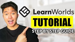How To Use LearnWorlds As A Beginner (Step by Step Guide)