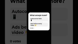 What ruins the mood faster – Autocorrect or Ads?#7secpoll #techstruggles #funshorts #pollbattle