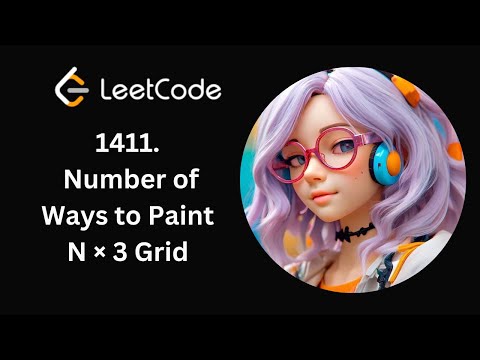 Leetcode 1411 | Number of ways to Paint N x 3 Grid | DP solution | funatcoding