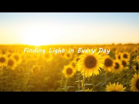 Finding Light in Every Day | Uplifting Acoustic Song About Hope and New Beginnings | Version 2