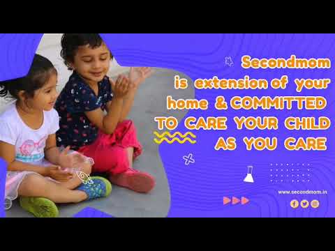 SecondMoM - An Activity Based Day Care