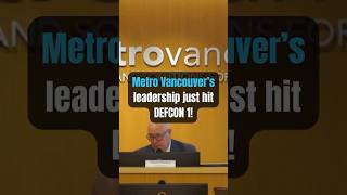 Metro Vancouver’s Leadership Just Hit DEFCON 1!