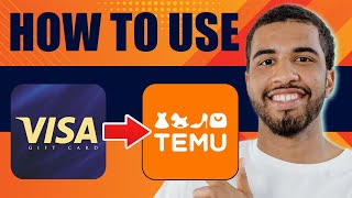 How to Use a Visa Gift Card on Temu (Step by Step, 2025)