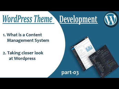 What is a content management system | WordPress Theme Development #03
