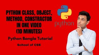 Class Object Method & Constructor in Python in One Video Just 10 Minutes