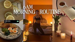 6AM morning routine | life changing healthy habits for 2026 🕯️