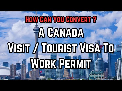 How Can You Convert Visit Visa To Work Permit #pnp #pnpcanada #canadaworkpermit #movetocanada #share