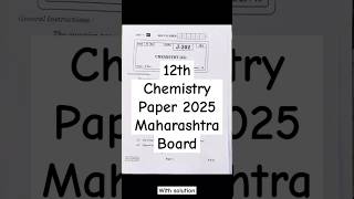 ✅ 12th Chemistry Board Paper 2025 🔥! CHEMISTRY HSC BOARD EXAM 2025!! Solution MCQ