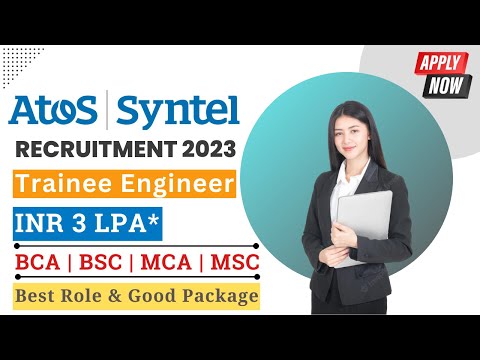 Atos Syntel Recruitment 2023 | Trainee Engineer | Good Role | Apply Now