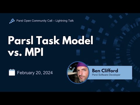 Parsl Task Model vs. MPI