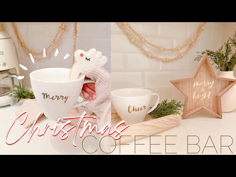 CHRISTMAS COFFEE BAR DECOR | Decorate with Me