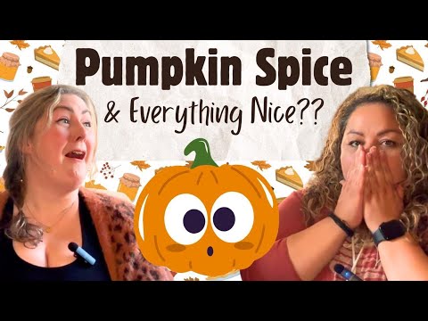 WI Try PUMPKIN SPICE & Everything NICE?? 🎃