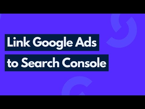 How to Link a Google Ads Account to Google Search Console | Link Ads to GSC