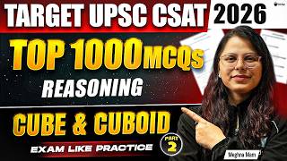 UPSC CSAT Free Classes 2026 | Cube & Cuboid CSAT Reasoning Prelims Mock Test Practice MCQ Question