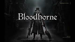 Bloodborne (I have never beaten this game | Sona Stream