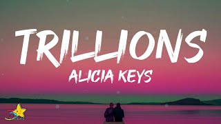 Alicia Keys - Trillions (Lyrics) ft. Brent Faiyaz