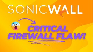 Urgent SonicWall Security Update: Protect Your Network Now