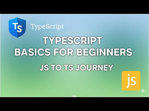 TypeScript Tutorial | Easy JavaScript to TypeScript Transition for Beginners