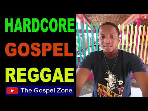 HARDCORE GOSPEL REGGAE
